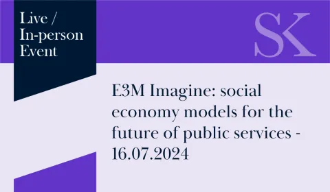 E3M Imagine social economy models for the future of public services